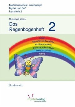 Deutsch Lernstufe 2: Das Buch des Regenbogens, Arbeitsheft 2 / Myrtel und Bo - Skwirblies, Sigrid;Rögener, Annette