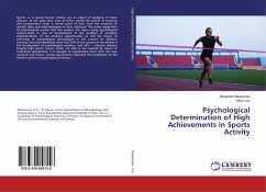Psychological Determination of High Achievements in Sports Activity