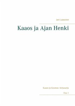 Kaaos ja Ajan Henki (eBook, ePUB)