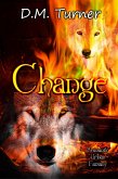 Change (Campbell Wildlife Preserve, #7) (eBook, ePUB)