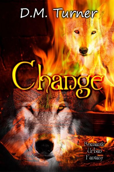 Change (Campbell Wildlife Preserve, #7) (eBook, ePUB) Change (Campbell Wildlife Preserve, #7) (eBook, ePUB)