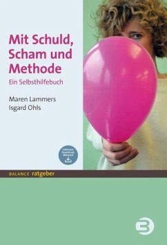 Mit Schuld, Scham und Methode (eBook, ePUB) - Lammers, Maren; Ohls, Isgard