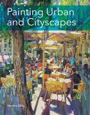 Painting Urban and Cityscapes (eBook, ePUB)