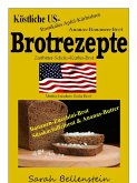Köstliche US-Brotrezepte (eBook, ePUB) Köstliche US-Brotrezepte (eBook, ePUB)