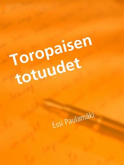 Toropaisen totuudet (eBook, ePUB)