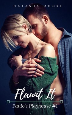 Cover Flaunt It (Paolo's Playhouse, #1) (eBook, ePUB)