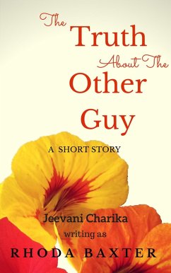 The Truth About The Other Guy (eBook, ePUB) - Baxter, Rhoda