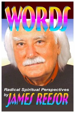 Words: Radical Spiritual Perspectives (eBook, ePUB) - Reesor, James