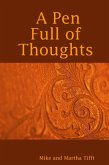 A Pen Full of Thoughts (eBook, ePUB)