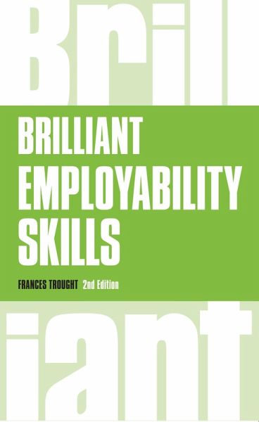 Brilliant Employability Skills (eBook, ePUB) Brilliant Employability Skills (eBook, ePUB)