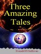 Three Amazing Tales (eBook, ePUB) - Bild 1