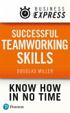 Business Express: Successful Teamworking Skills (eBook, ePUB)
