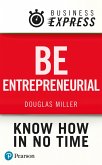 Business Express: Be Entrepreneurial (eBook, ePUB)