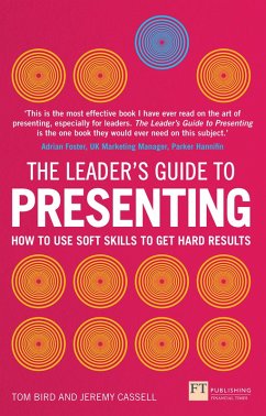 Leader's Guide to Presenting, The (eBook, ePUB) - Bird, Tom; Cassell, Jeremy