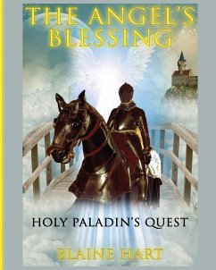 Holy Paladin's Quest - Hart, Blaine