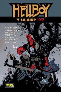 Hellboy 20, Hellboy y la AIDP 1953 - Mignola, Mike