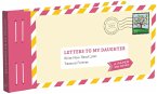 Letters to My Daughter