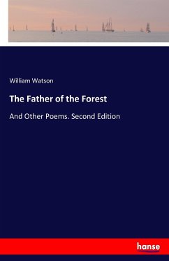 The Father of the Forest - Watson, William