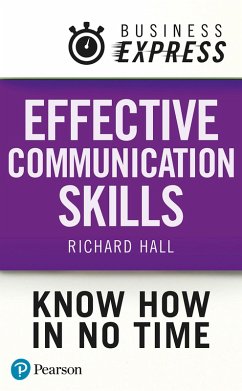 Business Express: Effective Communication Skills (eBook, ePUB) - Hall, Richard