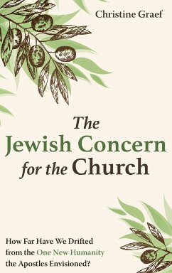 The Jewish Concern for the Church - Graef, Christine