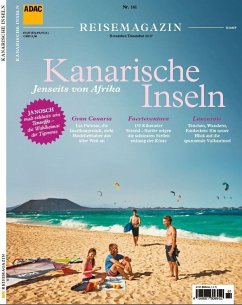 ADAC Reisemagazin / ADAC Reisemagazin Kanarische Inseln - ADAC Verlag GmbH & Co KG ADAC Reisemagazin / ADAC Reisemagazin Kanarische Inseln - ADAC Verlag GmbH & Co KG