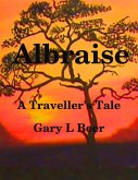 Albraise a Traveller's Tale (eBook, ePUB)