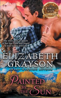 Painted by the Sun (The Women's West Series, Book 4) - Grayson, Elizabeth