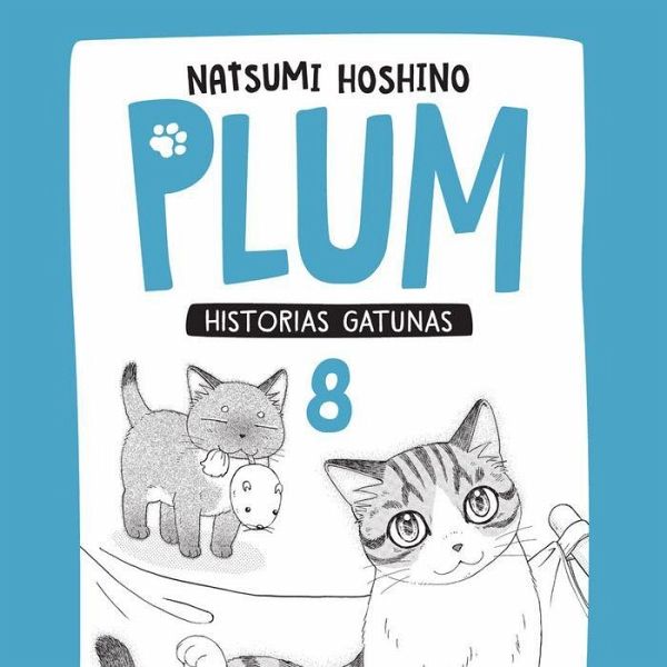 Plum, historias gatunas 8 Plum, historias gatunas 8
