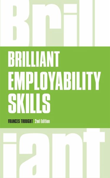 Brilliant Employability Skills (eBook, PDF) Brilliant Employability Skills (eBook, PDF)