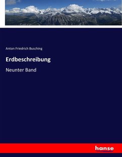 Erdbeschreibung - Busching, Anton Friedrich