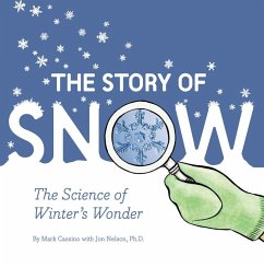 Story of Snow - Nelson, Jon