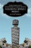 Türk Edebiyatinda Vefeyatname Ve Ismail Belgin Güldeste-i Riyaz-i
