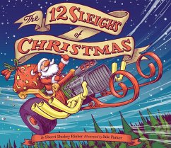 The 12 Sleighs of Christmas - Rinker, Sherri Duskey