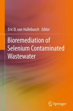 Bioremediation of Selenium Contaminated Wastewater