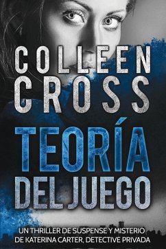 Teoría del Juego - Cross, Colleen