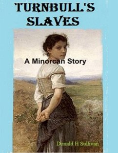 Cover Turnbull's Slaves: A Minorcan Story (eBook, ePUB)