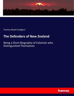 The Defenders of New Zealand - Gudgeon, Thomas Wayth