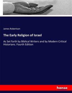 The Early Religion of Israel - Robertson, James