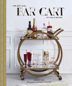 The Art of the Bar Cart - Dina, Vanessa