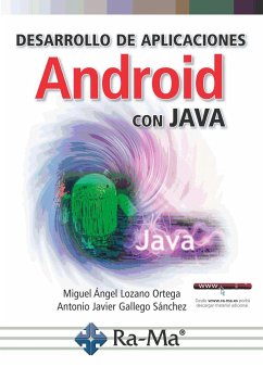 Desarrollo de aplicaciones Android con Java - Lozano Ortega, Miguel Ángel