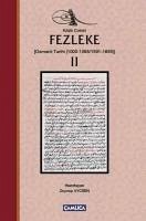 Fezleke II Ciltli - Celebi, Katip