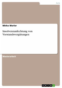Insolvenzanfechtung von Vorstandsvergütungen - Werler, Mirko