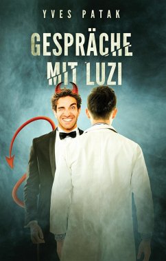 Gespräche mit Luzi - Patak, Yves