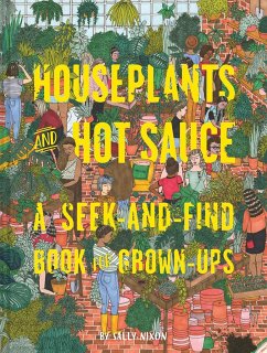 Houseplants and Hot Sauce - Nixon, Sally