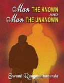 Man the Known and Man the Unknown (eBook, ePUB)