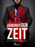 Dämonen der Zeit (eBook, ePUB)