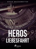 Heros Liebesfahrt (eBook, ePUB)