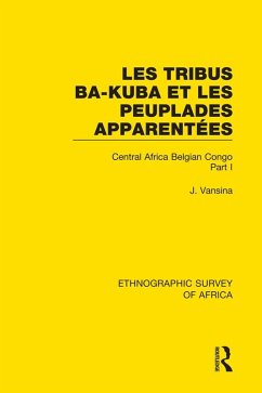 Cover Les Tribus Ba-Kuba et les Peuplades Apparentées (eBook, PDF)