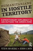 Humanitarians in Hostile Territory (eBook, ePUB)
