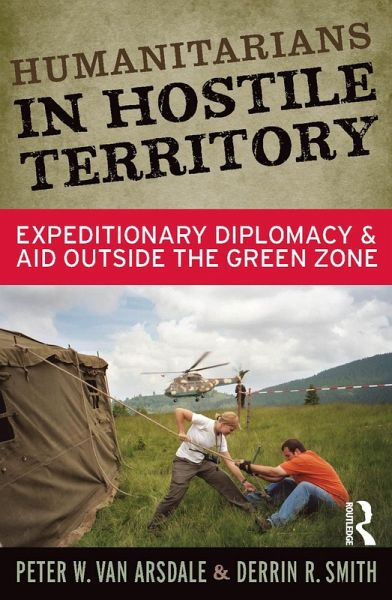 Humanitarians in Hostile Territory (eBook, ePUB) Humanitarians in Hostile Territory (eBook, ePUB)